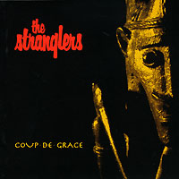 The Stranglers Coup De Grace Формат: Audio CD (Jewel Case) Дистрибьютор: Eagle Records Лицензионные товары Характеристики аудионосителей 1998 г Альбом: Импортное издание инфо 5508f.