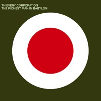 Thievery Corporation The Richest Man In Babylon Формат: Audio CD (Jewel Case) Дистрибьютор: Правительство звука Лицензионные товары Характеристики аудионосителей 2003 г Альбом инфо 6013f.