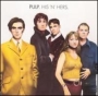 Pulp His'n'Hers Формат: Audio CD (Jewel Case) Дистрибьюторы: Island Records, Мистерия Звука Россия Лицензионные товары Характеристики аудионосителей 1994 г Альбом: Российское издание инфо 6056f.