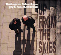 Alexei Aigui And Dietmar Bonnen Play The Music Of Jimi Hendrix Up From The Skies Формат: Audio CD (Jewel Case) Дистрибьютор: SoLyd Records Лицензионные товары Характеристики аудионосителей 2002 г Авторский сборник инфо 6648f.