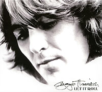 George Harrison Let It Roll: Songs By George Harrison Формат: Audio CD (DigiPack) Дистрибьюторы: EMI Records Ltd , Gala Records Европейский Союз Лицензионные товары Характеристики аудионосителей 2009 г Сборник: Импортное издание инфо 9149f.